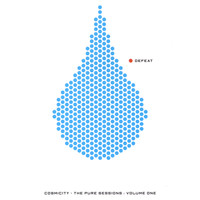 Cosmicity - The Pure Sessions - vol. 1: Defeat