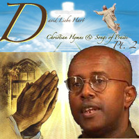 David Liebe Hart - Christian Hymns & Songs of Praise, Pt. 2