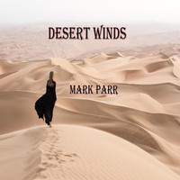 Mark Parr - Desert Winds