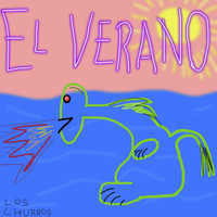 Los Churros - El Verano (Explicit)