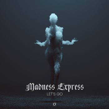 Madness Express - Let's Go