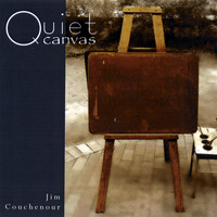 Jim Couchenour - Quiet Canvas