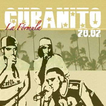 Cubanito 20.02 - La Fórmula