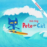Pete the Cat - Kids Sing Pete The Cat