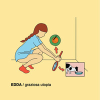 Edda - Graziosa Utopia