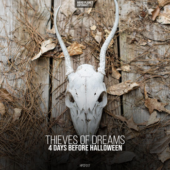 Thieves Of Dreams - 4 Days Before Halloween (Radio Edit)