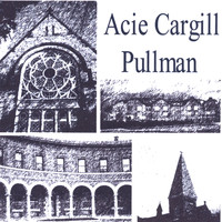 Acie Cargill - Pullman