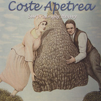 Coste Apetrea - Surprisingly Heavy