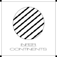 Infer - Continents
