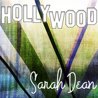 Sarah Dean - Hollywood