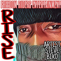 Artist Steve Biko - Rise
