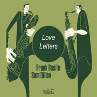 Sam Dillon & Frank Basile - Love Letters