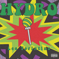 Leo Torintino - Hydro Pops (Explicit)