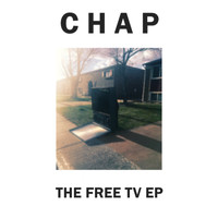 Chap - The Free Tv EP