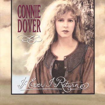 Connie Dover - If Ever I Return