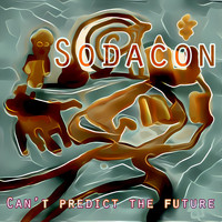 Sodacon - Can't Predict the Future