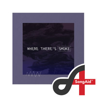 Magnetic Peaks - Where There's Smoke (SongAid)