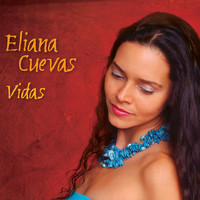 Eliana Cuevas - Vidas