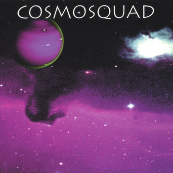 Cosmosquad - Cosmosquad