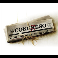 Congreso - Con los Ojos en la Calle