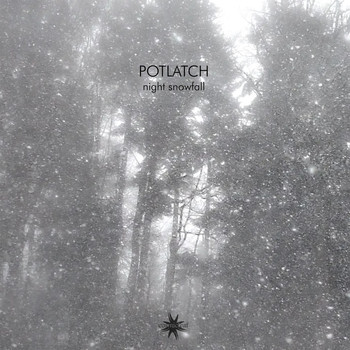 Potlatch - Night Snowfall