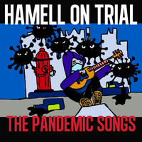 Hamell On Trial - The Pandemic Songs (Explicit)