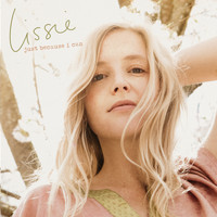 Lissie - Just Because I Can