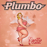 Plumbo - Cecilie