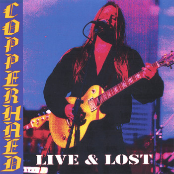 Copperhead - Live And Lost