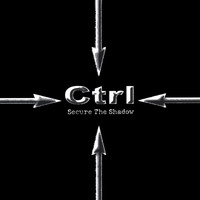 Ctrl - Secure the Shadow