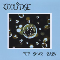 Coolidge - Pop Star Baby