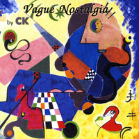 CK - Vague Nostalgia by CK
