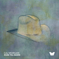 Caj Morgan - Dusk Till Dawn