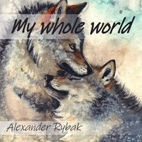 Alexander Rybak - My Whole World