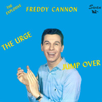 Freddy Cannon - Jump over / The Urge
