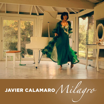 Javier Calamaro - Milagro