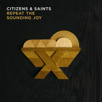 Citizens - Repeat the Sounding Joy - EP