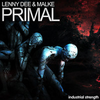 Lenny Dee & Malke - Primal (Explicit)