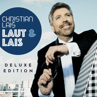 Christian Lais - Laut & Lais (Deluxe Edition)