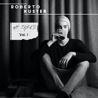 Roberto Kuster - My Takes, Vol. 01