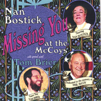 Nan Bostick & Tom Brier - Missing You at the McCoys
