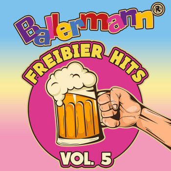 Various Artists - Ballermann Freibier Hits, Vol. 5 (Explicit)