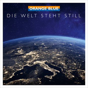 Orange Blue - Die Welt steht still