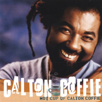 Calton Coffie - Hotcup Of Calton Coffie