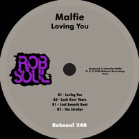 Malfie - Loving You