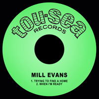 Mill Evans - When I'm Ready