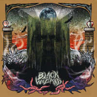 BLACK WIZARD - Black Wizard