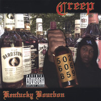 Creep - Kentucky Bourbon