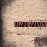Blake Aaron - Raw and Uncut