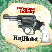 KajHolst - Sweetest Lullaby